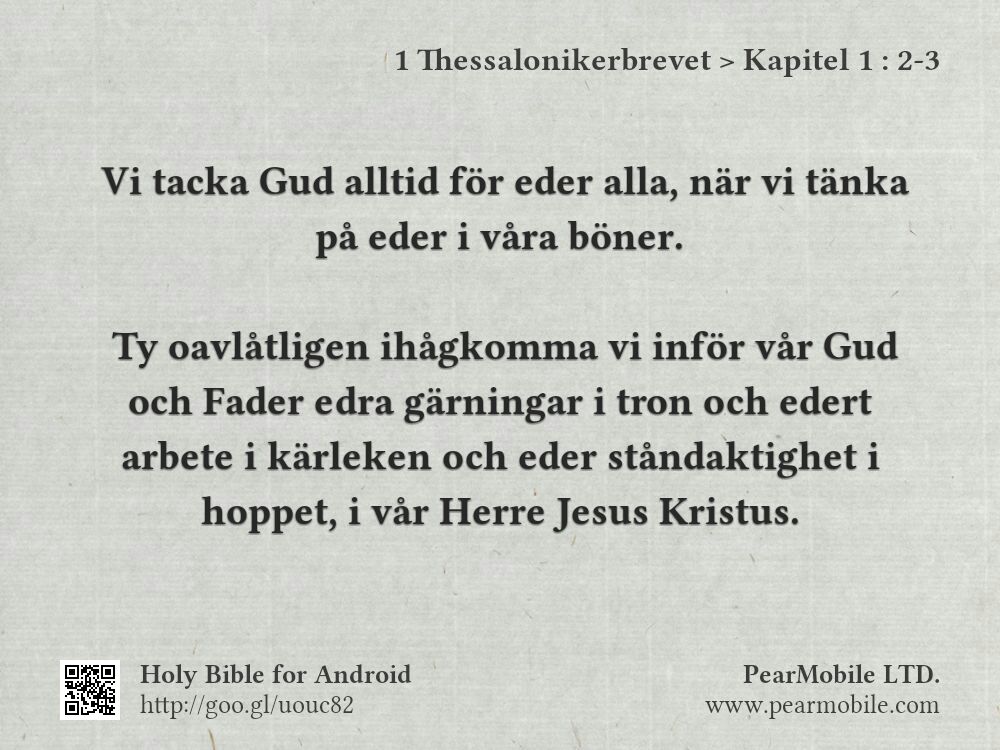 1 Thessalonikerbrevet, Kapitel 1:2-3